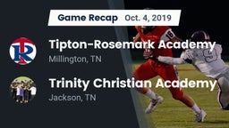 Recap: Tipton-Rosemark Academy  vs. Trinity Christian Academy  2019