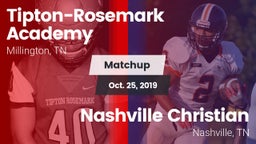 Matchup: Tipton-Rosemark Acad vs. Nashville Christian  2019