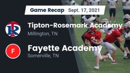 Recap: Tipton-Rosemark Academy  vs. Fayette Academy  2021