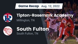 Recap: Tipton-Rosemark Academy  vs. South Fulton  2022