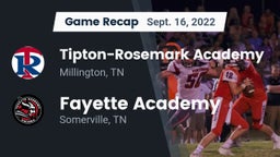 Recap: Tipton-Rosemark Academy  vs. Fayette Academy  2022