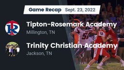 Recap: Tipton-Rosemark Academy  vs. Trinity Christian Academy  2022