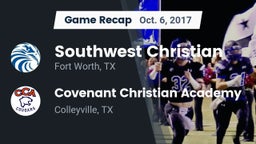 Recap: Southwest Christian  vs. Covenant Christian Academy 2017