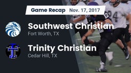 Recap: Southwest Christian  vs. Trinity Christian  2017
