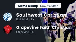 Recap: Southwest Christian  vs. Grapevine Faith Christian  2017