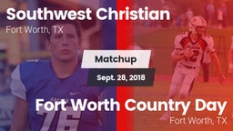 Matchup: Southwest Christian vs. Fort Worth Country Day  2018
