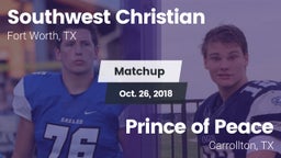 Matchup: Southwest Christian vs. Prince of Peace  2018