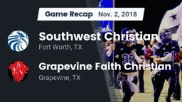 Recap: Southwest Christian  vs. Grapevine Faith Christian  2018