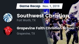 Recap: Southwest Christian  vs. Grapevine Faith Christian School 2019