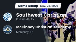 Recap: Southwest Christian  vs. McKinney Christian Academy 2020