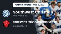 Recap: Southwest Christian  vs. Grapevine Faith Christian School 2021