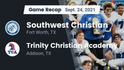 Recap: Southwest Christian  vs. Trinity Christian Academy  2021
