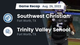Recap: Southwest Christian  vs. Trinity Valley School 2022