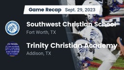 Recap: Southwest Christian School vs. Trinity Christian Academy  2023