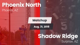 Matchup: North vs. Shadow Ridge  2018