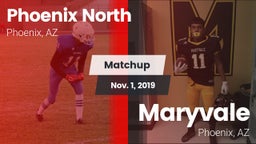 Matchup: North vs. Maryvale  2019