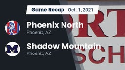 Recap: Phoenix North  vs. Shadow Mountain  2021
