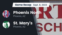 Recap: Phoenix North  vs. St. Mary's  2023