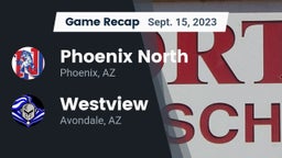 Recap: Phoenix North  vs. Westview  2023