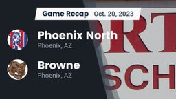 Recap: Phoenix North  vs. Browne  2023