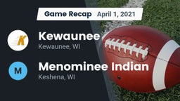 Recap: Kewaunee  vs. Menominee Indian  2021