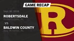 Recap: Robertsdale  vs. Baldwin County  2016