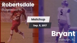 Matchup: Robertsdale vs.  Bryant  2017