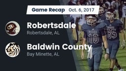 Recap: Robertsdale  vs. Baldwin County  2017