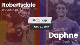 Matchup: Robertsdale vs. Daphne  2017