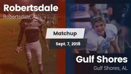 Matchup: Robertsdale vs. Gulf Shores  2018