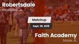 Matchup: Robertsdale vs. Faith Academy  2018