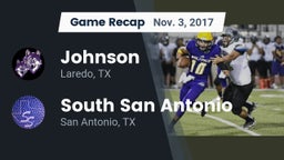 Recap: Johnson  vs. South San Antonio  2017
