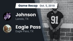 Recap: Johnson  vs. Eagle Pass  2018