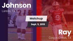 Matchup: Johnson vs. Ray  2019