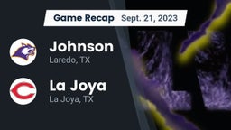 Recap: Johnson  vs. La Joya  2023