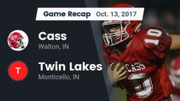 Recap: Cass  vs. Twin Lakes  2017