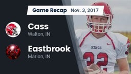 Recap: Cass  vs. Eastbrook  2017