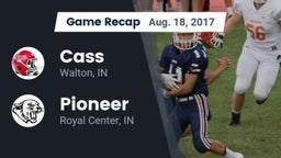 Recap: Cass  vs. Pioneer  2017