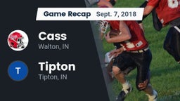 Recap: Cass  vs. Tipton  2018