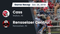 Recap: Cass  vs. Rensselaer Central  2018