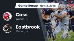 Recap: Cass  vs. Eastbrook  2018
