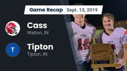 Recap: Cass  vs. Tipton  2019