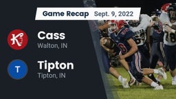 Recap: Cass  vs. Tipton  2022