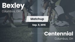 Matchup: Bexley vs. Centennial  2016