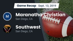 Recap: Maranatha Christian  vs. Southwest  2019