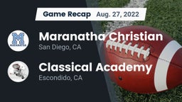 Recap: Maranatha Christian  vs. Classical Academy  2022