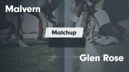 Matchup: Malvern vs. Glen Rose 2016