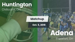 Matchup: Huntington vs. Adena  2018