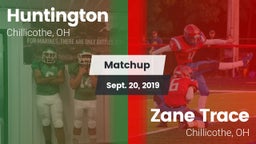 Matchup: Huntington vs. Zane Trace  2019