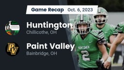 Recap: Huntington  vs. Paint Valley  2023
